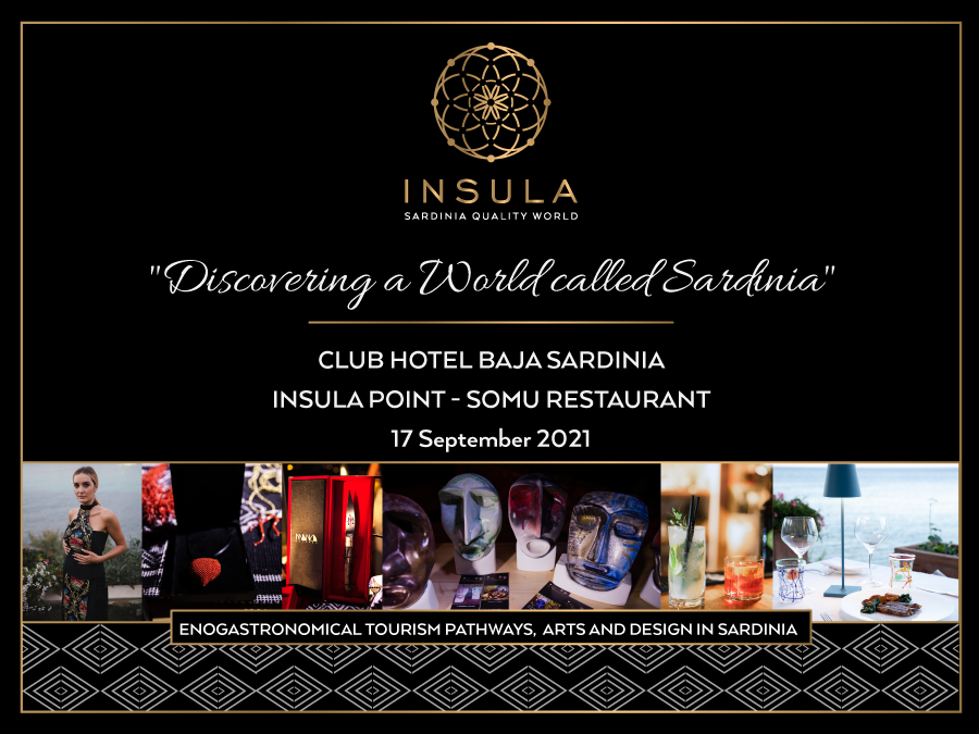 "Discovering a World Called Sardinia" INSULA Event - Club Hotel Baja Sardinia, 17 September 2021
