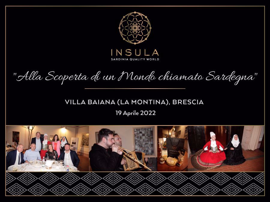 "Alla scoperta di un Mondo chiamato Sardegna" - Insula alla Villa Baiana (La Montina) Brescia - 19 Aprile 2022